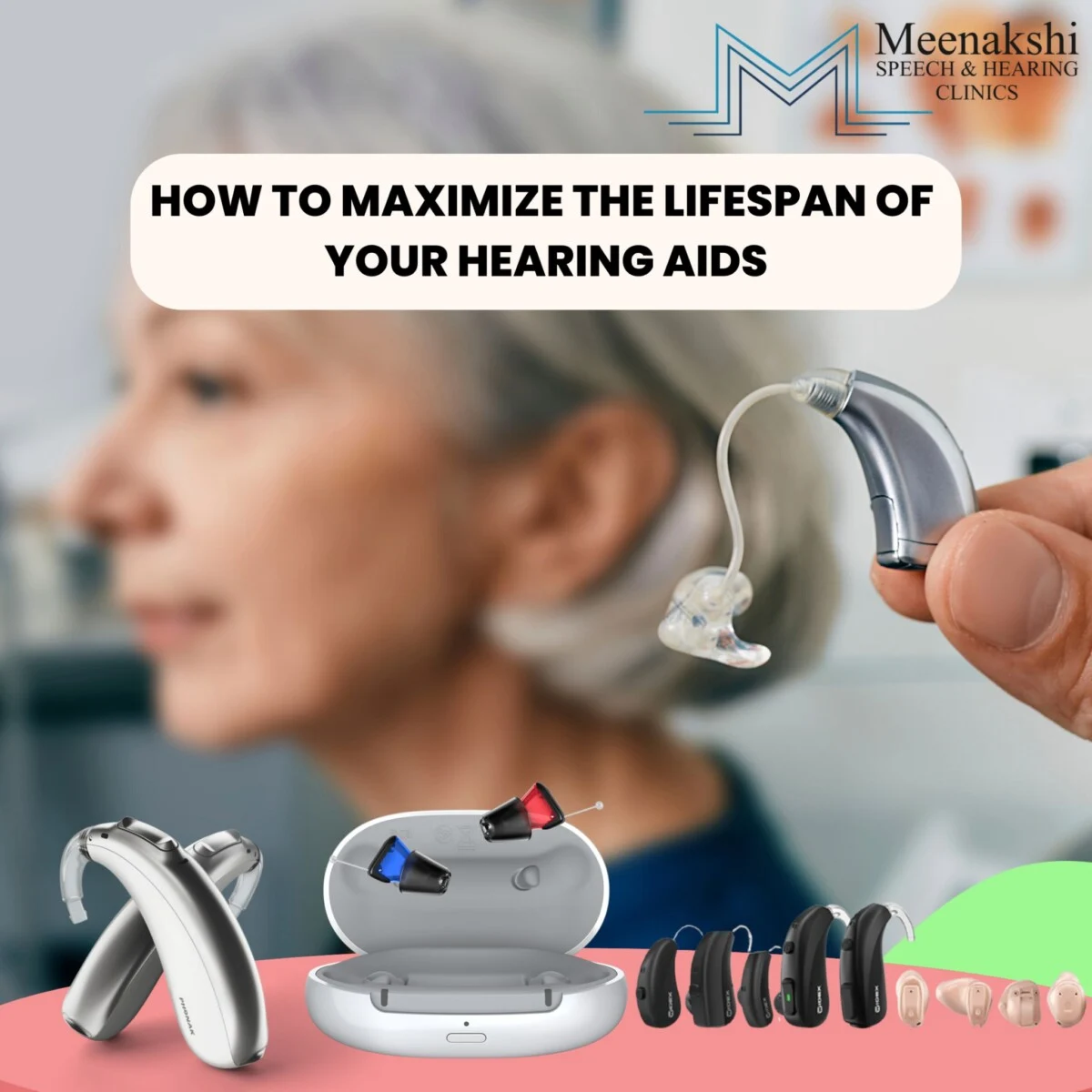 How to Maximize the Lifespan of Your Hearing Aids featured image